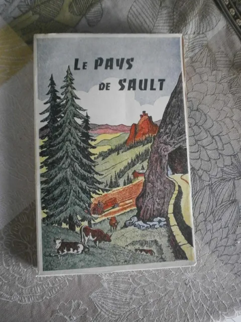 P. Moulis Le Pays de Sault (Aude). Recherches historiques