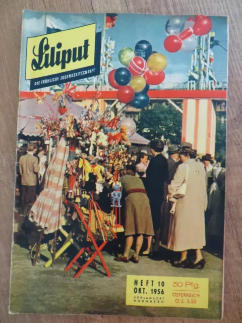 Liliput Die fröhliche Jugendzeitschrift - Heft Nr.10 - 1956 - Sebaldus Verlag