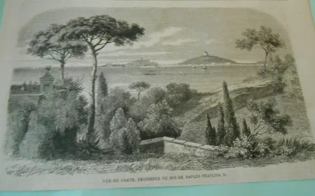 Gravure 1860 - Vue de Gaete résidence du Roi de Naples Francois II