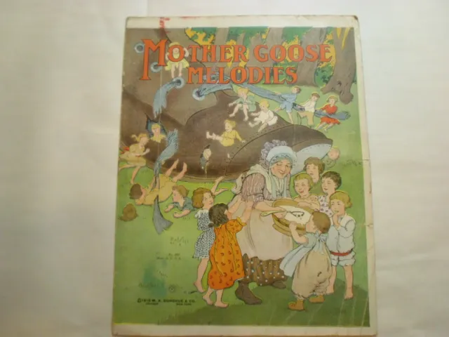 Mother Goose Melodies, Softcover, 1918, M A Donohue