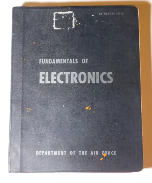 Air Force Manual 101-8 Fundamentals of Electronics 1957 Vintage