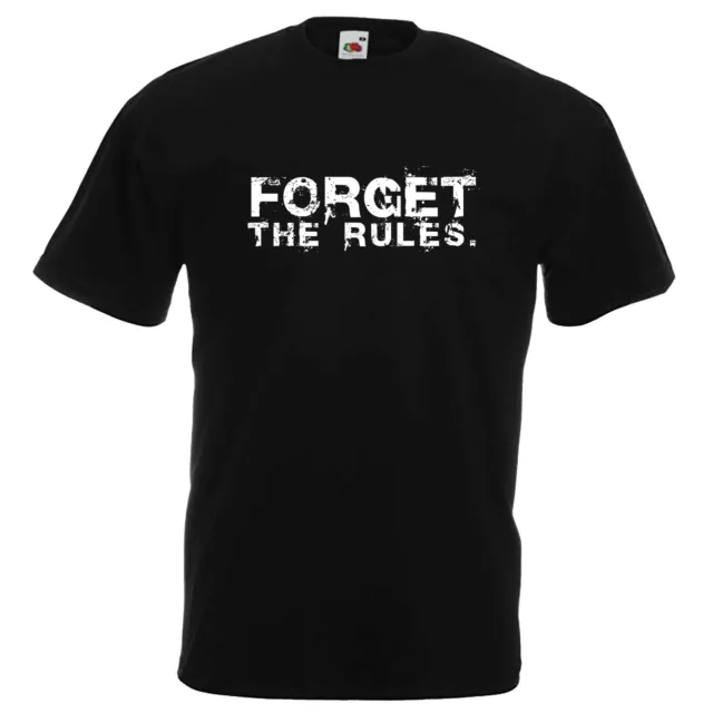 FORGET THE RULES T shirt present Anarchy Liberty Freedom Disobey Funny Gift UK