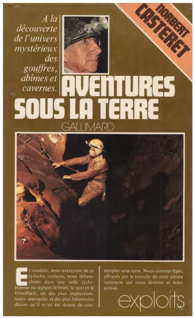 CASTERET Norbert - AVENTURES SOUS LA TERRE - 1975 2