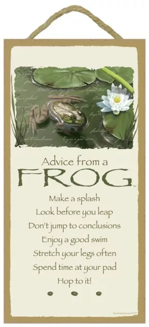 ADVICE FROM A FROG Primitive Wood Hanging Sign 5" x 10"