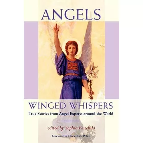 Angels: Winged Whispers - True Stories from Angel Exper - Paperback / softback N