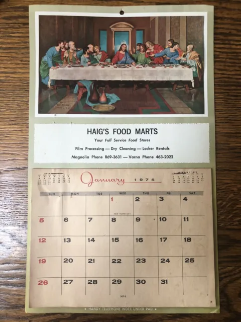VTG 1975 Haig's Food Marts Grocery Varna Magnolia Illinois Calendar Advertising