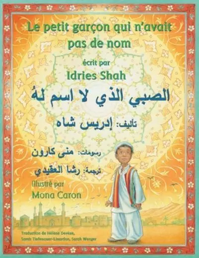 Le Petit gar?on qui n'avait pas de nom: French-Arabic Edition