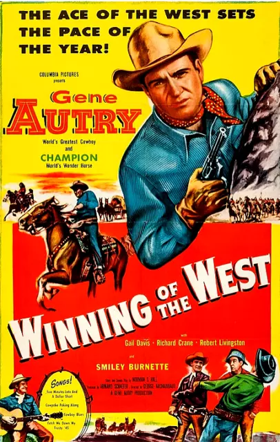 16mm Feature Film: WINNING OF THE WEST (1953) Gene Autry - KODAK ORIG- Mylar