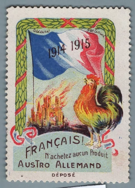 FR0207 Vignette de Propagande: Francais! N'achetez aucun produit Austro allemand