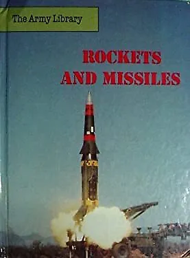 Rockets and Missiles Library Binding John Nicholaus