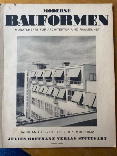 Moderne Bauformen. Monatshefte für Architektur und Raumkunst. Jg. XLI, Heft 12.