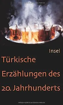 Türkische Erzählungen des 20. Jahrhunderts | Buch | Zustand gut