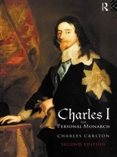 Charles I: The Personal Monarch, 2nd Edition by Charles Carlton Paperback Book