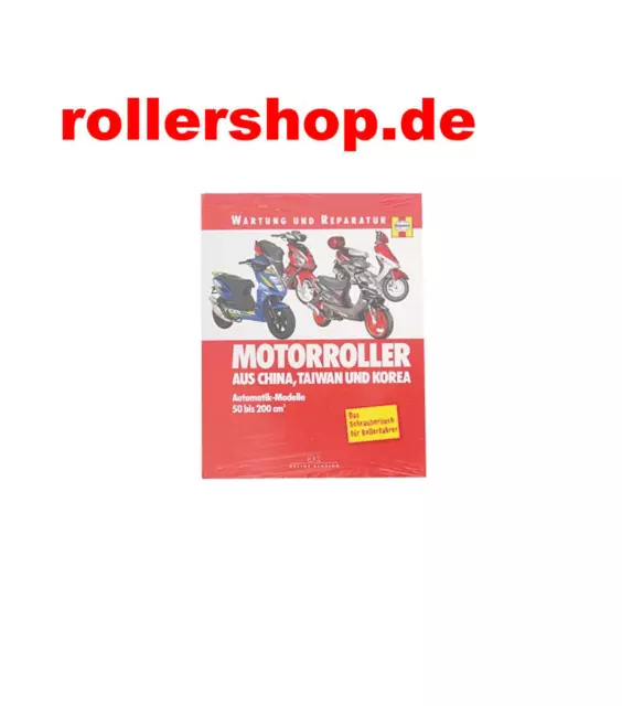 Reparaturanleitung China Roller, Kymco, Sym, Keeway usw