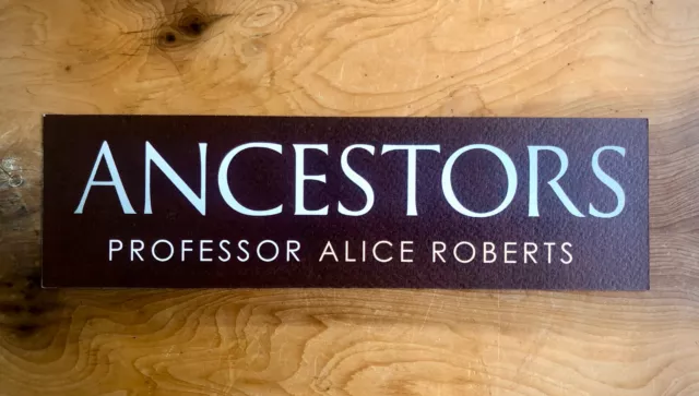 Professor ALICE ROBERTS promotional bookmark for Ancestors