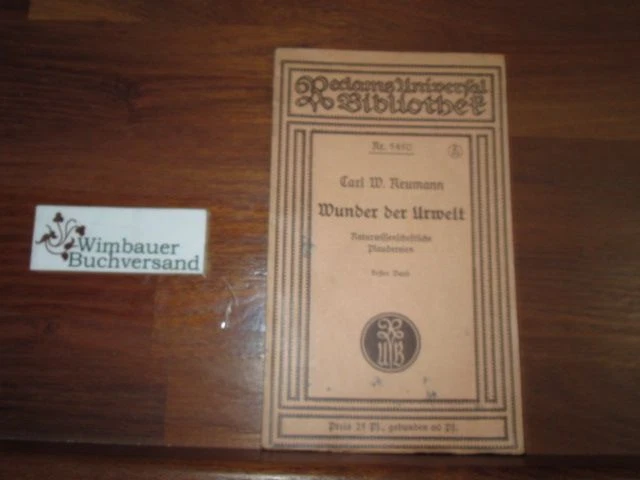 Wunder der Urwelt : Naturwissensch. Plaudereien. Erster Band von Carl W. Neumann