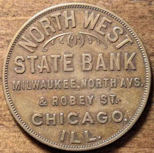 Chicago, Illinois IL North West State Bank 50¢ Towards $5 Savings Account Token