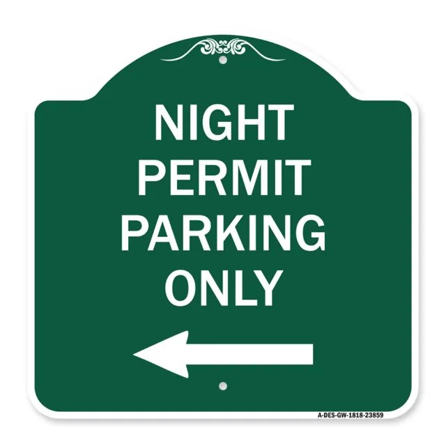 Designer Series - Night Permit Parking Only (With Left Arrow) Heavy Gauge Metal