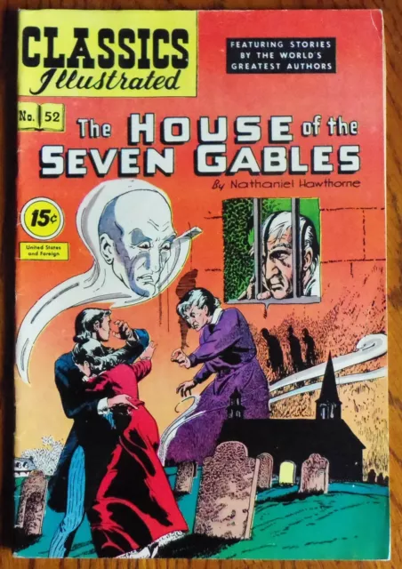 Classics Illustrated - #52 House of the Seven Gables - FN+ -  HRN89!