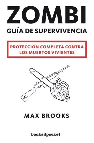 Zombi: Guia de supervivencia / The Zombie Survival Guide,Max Bro