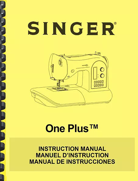 Máquina de coser Singer ONE PLUS MANUAL DE INSTRUCCIONES DEL PROPIETARIO