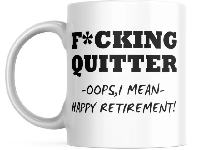 Funny Gag Mug Retirement Gift Coffee Gift, for joke mug Gifts gift Cup Retired