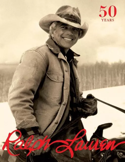 Ralph Lauren: Revised and Expanded Anniversary Edition by Ralph Lauren (English)