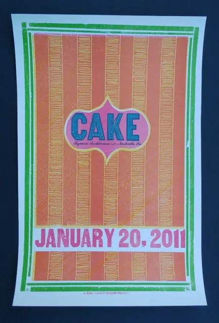 CAKE Nashville RYMAN AUDITORIUM Hatch Show Print 2011 Concert Tour Poster RARE!