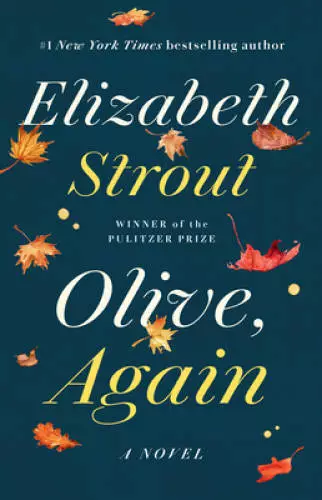 Olive, Again: A Novel - Paperback By Strout, Elizabeth - GOOD