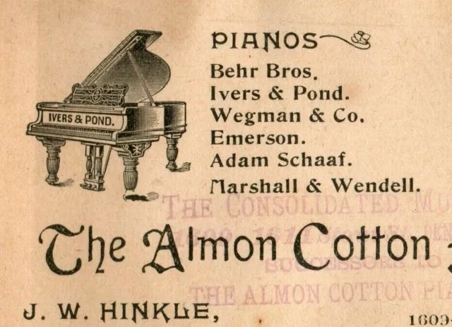 1880's-90's The Almon Cotton Piano Co. J.W Hinkle Behr Bros. Ivers & Pond P181
