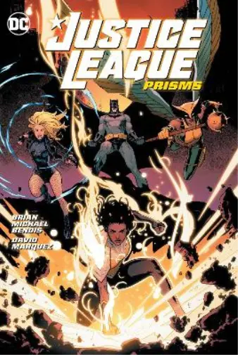 Brian Michael Bendis David Marquez Justice League Vol. 1: Prisms (Relié)