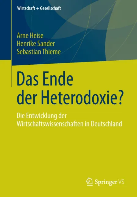 Das Ende der Heterodoxie? | Buch | 9783658149079