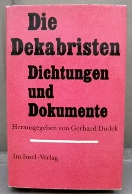 + DIE DEKABRISTEN - Dichtungen und Dokumente