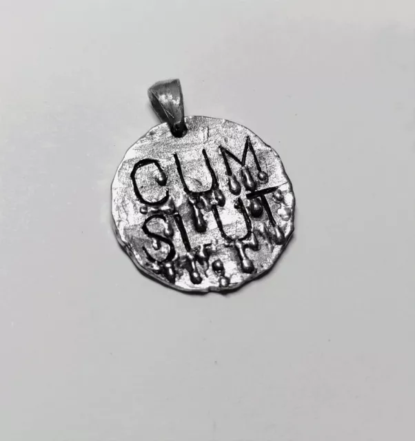 Cum Slut Pendant / Handmade Solid silver 925 Sex Jewellery