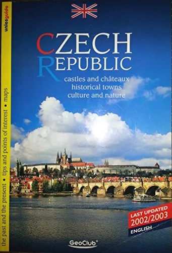 Czech Republic: Castles and Chateaux, Historical Towns, Culture