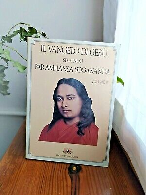 IL VANGELO DI GESU' SECONDO PARAMHANSA YOGANANDA, vol. II, Vidyananda