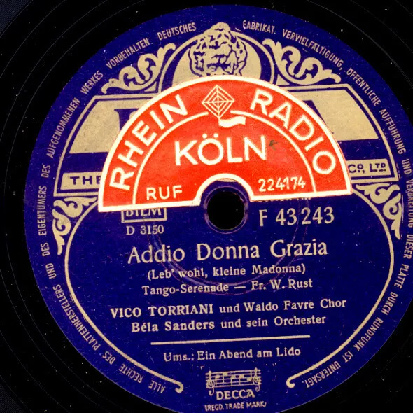 VICO TORRIANI  Addio Donna Grazia / Ein Abend am Lido   Schellackplatte S6531