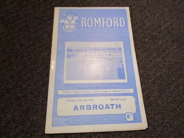 ROMFORD  v  ARBROATH  (SCOTLAND)  1962/3  FRIENDLY  MAY 11th  FOOTBALL PROGRAMME