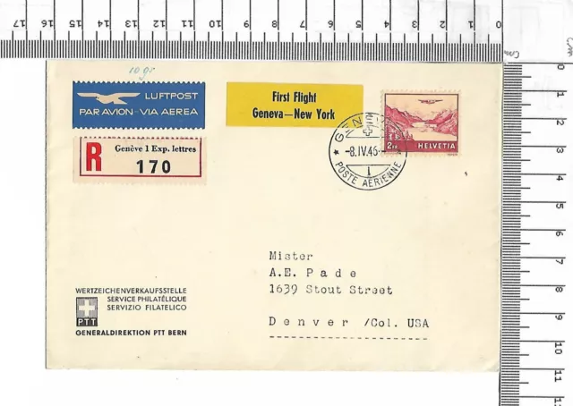 8.iv.46 First Flight Geneva New York R-Zettel Exp. lettres Helvetia USA ; 61660