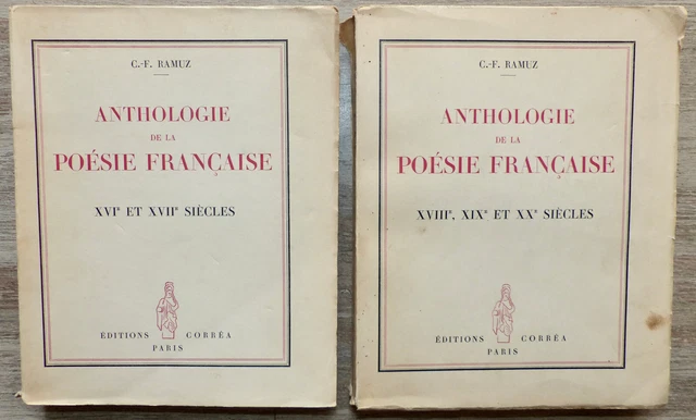 ANTHOLOGIE DE LA Poésie française, 2 tomes, du XVIe au XXe, C.-F. Ramuz