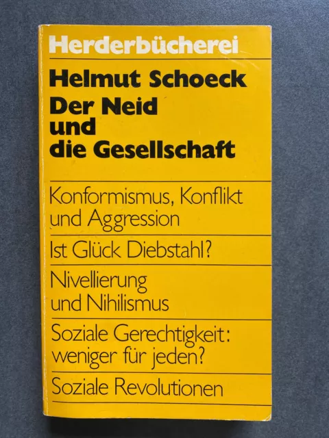 Der Neid und die Gesellschaft. Band 395 aus der Reihe "Herderbücherei". Schoeck,