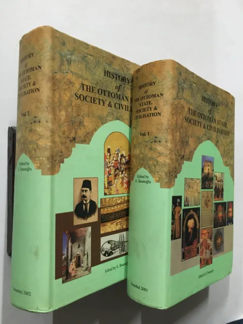Ihsanoglu, E (Ed): History Of The Ottoman State, Society & Civilisation. 2 Vols