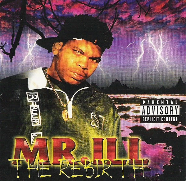 G-RAP / Mr. ILL – The Rebirth Mr. Ill - The Rebirth: Cassette Tape | Rap Music Guide