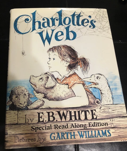 CHARLOTTES WEB BY E B White Special Read Along Edition Hardcover DJ ...