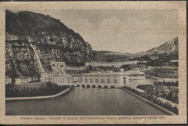 VITTORIO VENETO - Cartolina - Centrale di Fadalto dell'Idroelettrica - (3790)