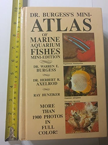 DR. BURGESS'S MINI-ATLAS OF MARINE AQUARIUM FISHES By Warren E. Burgess Mint