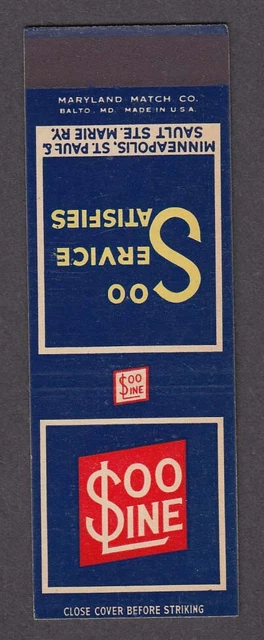 Soo Line Service Satisfies Minneapolis St Paul Sault Ste Marie matchcover proof