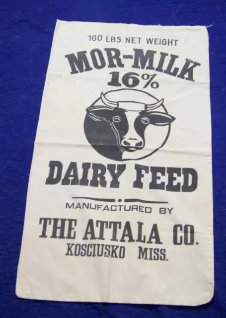 Vintage Dairy Feed Bag - Mor-Milk 100Ibs. The Attala Co. Kosciusko, Miss.
