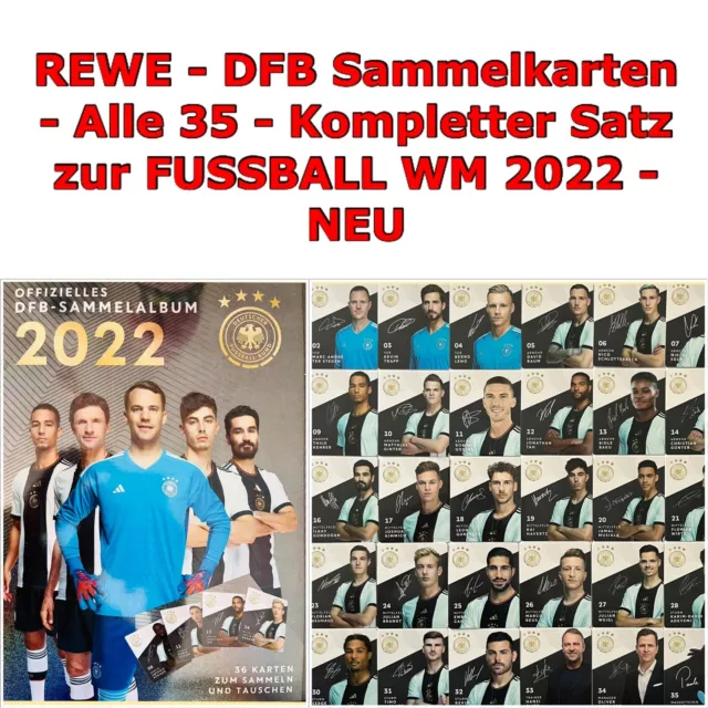 REWE DFB Sammelkarten Alle 35 Normale +Album -Kompletter Satz FUSSBALL WM 2022 -