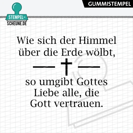 Stempel-Scheune Gummistempel 533 - Gottes Liebe umgibt alle Kirche Kreuz Glaube